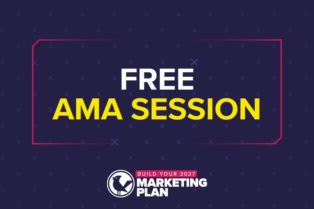 [Free AMA] Your 2027 Marketing Strategy Questions, Answered